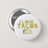 IK HOOP VAN TACOS RONDE BUTTON 5,7 CM (Voorkant /achterkant)
