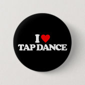 IK HOOP VAN TAP DANCE RONDE BUTTON 5,7 CM (Voorkant)