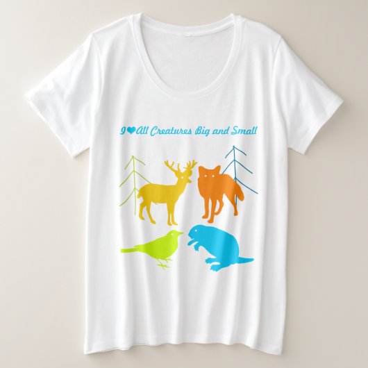 Ik hoor alle creaties groot en klein grote maat t-shirt (Design voorkant)