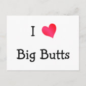 Ik hoor Big Butts Briefkaart (Voorkant)