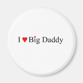 Ik hoor Big papa Magneet