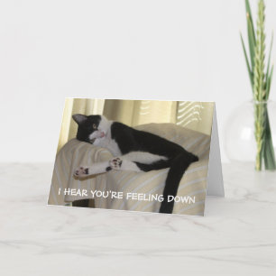 Ik hoor dat je je down voelt kaart