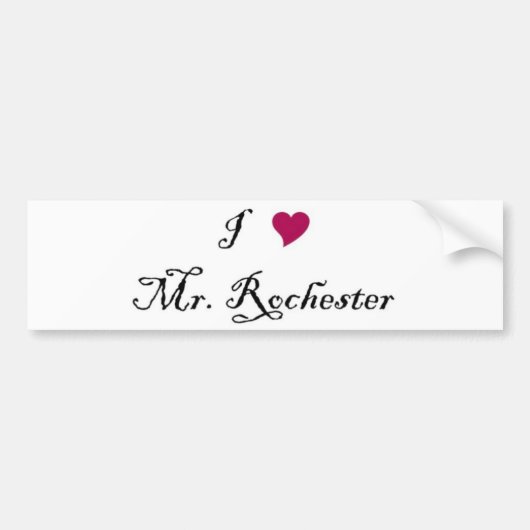 Ik hoor de heer Rochester bumper sticker (Voorkant)