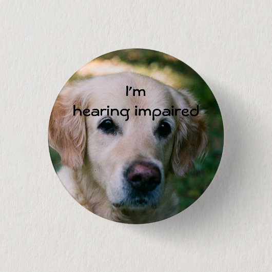 Ik hoor een slechte badge ronde button 3,2 cm (Voorkant)