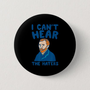 Ik hoor haters niet Grappige artwork Ronde Button 5,7 Cm