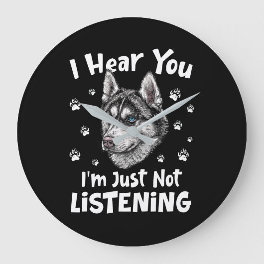 Ik hoor je gewoon niet naar Siberian Husky. Grote Klok (Voorkant)