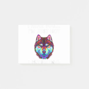 Ik hoor je gewoon niet naar Siberian Husky L Post-it® Notes