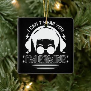 Ik hoor je niet, ik ben aan het gamen - Grappige g Keramisch Ornament