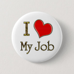 Ik hoor mijn baan ronde button 5,7 cm