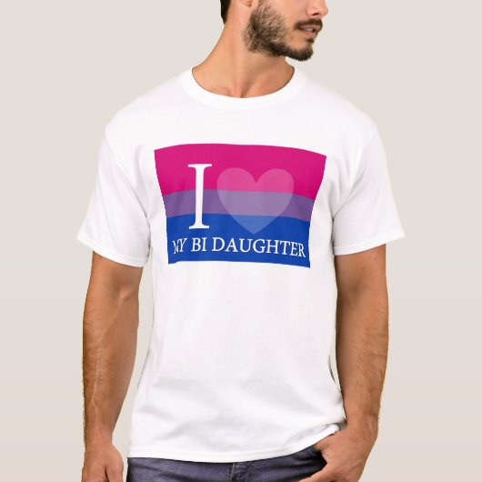 Ik hoor mijn Bi Daughter T-shirt (Voorkant)