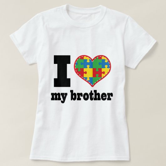 Ik hoor mijn broeder autisme puzzle stuk t-shirt (Design voorkant)