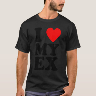 Ik hoor mijn ex-hart boyvriendin Vriendin Hum T-shirt