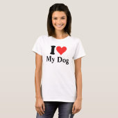 Ik hoor mijn hond t-shirt (Voorkant volledig)