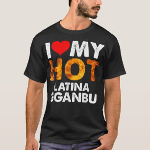 Ik hoor mijn Hot Latina Gganbu voor BFF-vrienden T-shirt