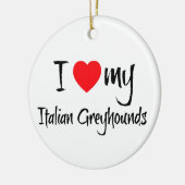 Ik hoor mijn Italiaanse windhond Keramisch Ornament (Links)