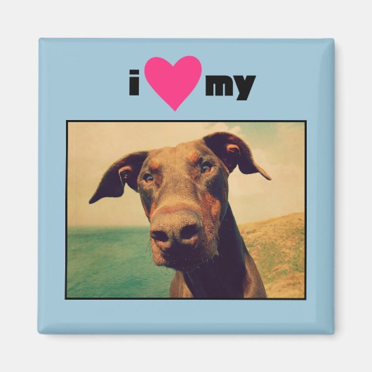 Ik hoor mijn natuurlijke Doberman Dog Magneet (Voorkant)