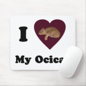 Ik hoor mijn ocicat Mousepad Muismat (Met muis)