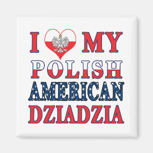 Ik hoor mijn Poolse Amerikaanse dziadzia Magneet