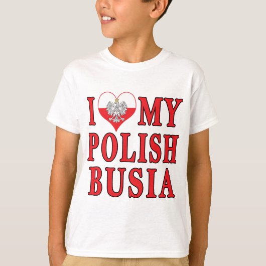 Ik hoor mijn Poolse Busia T-shirt (Voorkant)