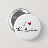 Ik hoor Mr Rochester. Ronde Button 5,7 Cm (Voorkant /achterkant)