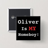 Ik hoor Oliver. Vierkante Button 5,1 Cm (Voorkant /achterkant)