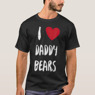 Ik hoor pappa-Beren waar ik dol op ben van homo-ho T-shirt