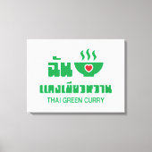 Ik hoor Thai Green Curry Canvas Afdruk (Voorkant)