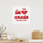 Ik hoor Thai Red Curry Poster (Keuken)