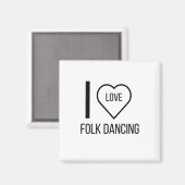 IK HOOR VAN DANCING MAGNEET (Voorkant / Achterkant)