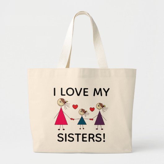 IK HOOR VAN MIJN SISTERS Kute Stick Sisters Grote Tote Bag (Voorkant)