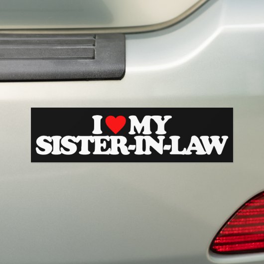 IK HOOR VAN MIJN ZISTER-IN-WET BUMPERSTICKER (Op auto)