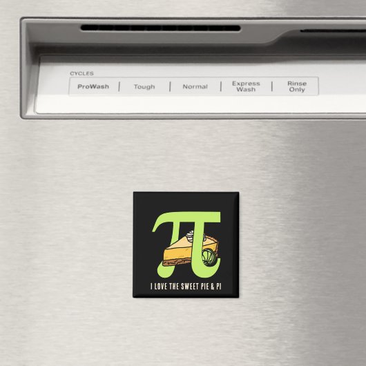 IK HOOR VAN PIE EN PI Day Magneet (Insitu (Vaatwasser))