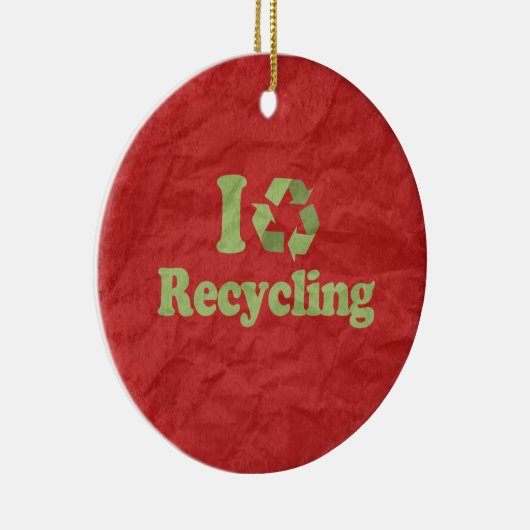 IK HOOR VAN RECYCLING KERAMISCH ORNAMENT (Rechts)