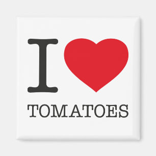 IK HOOR VAN TOMATEN MAGNEET