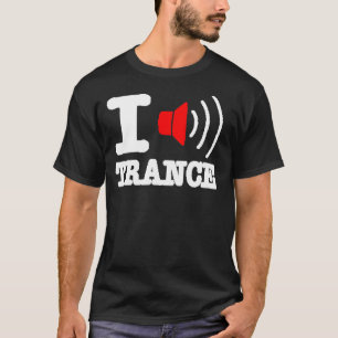 IK HOOR VAN TRANCE T-SHIRT