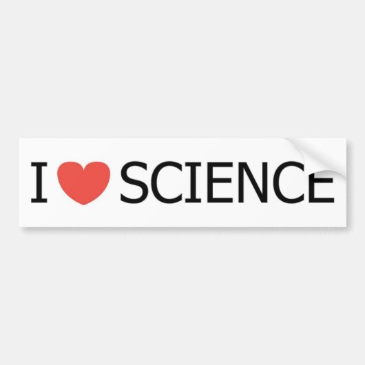 IK HOOR VAN WETENSCHAP BUMPERSTICKER (Voorkant)