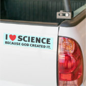 Ik hoor wetenschap omdat God het Creëer Bumpersticker (Op Truck)