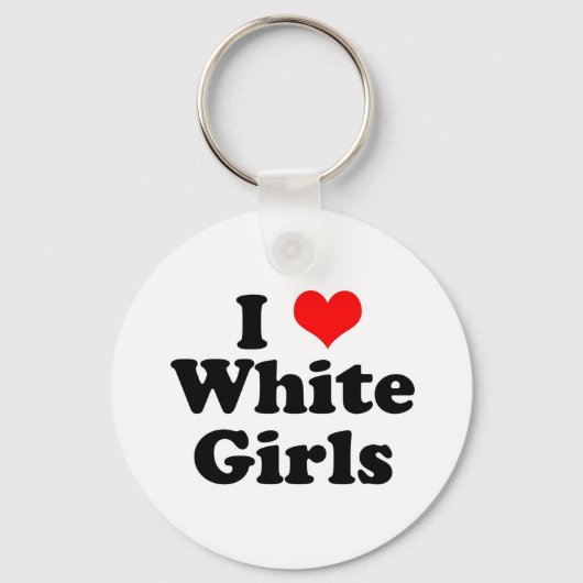 Ik hoor witte meisjes sleutelhanger (Voorkant)