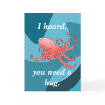 Ik hoorde dat je een knuffel, Octopus sympathiekaa