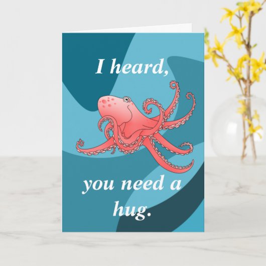 Ik hoorde dat je een knuffel, Octopus sympathiekaa Kaart (Gele Bloem)
