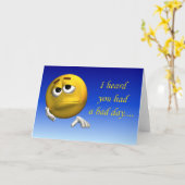 Ik hoorde dat je een slechte dag had kaart (Gele Bloem)