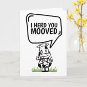 Ik hoorde dat je nieuwe Koe van de Thuisschurk had Kaart (Gele Bloem)