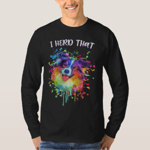 Ik hoorde die Australische Herdershond Dierenwoord T-shirt