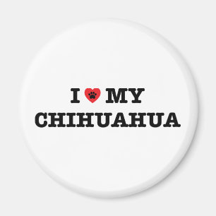 Ik hoorde mijn Chihuahua Fridge Magnet