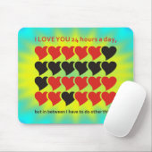 Ik hou 24 uur per dag van je | gele cyaanshine muismat (Met muis)
