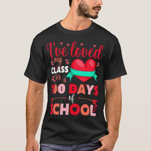 Ik hou al 100 dagen van mijn klas als leraar t-shirt (Voorkant)