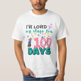 Ik hou al 100 dagen van mijn klas. t-shirt