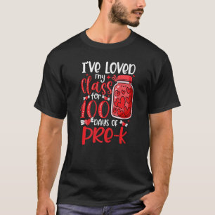 Ik hou al 100 dagen van Prek Valentin van mijn kla T-shirt