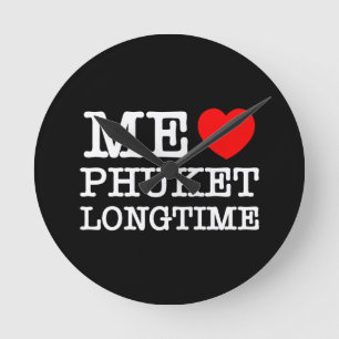 IK HOU AL JAREN VAN PHUKET RONDE KLOK