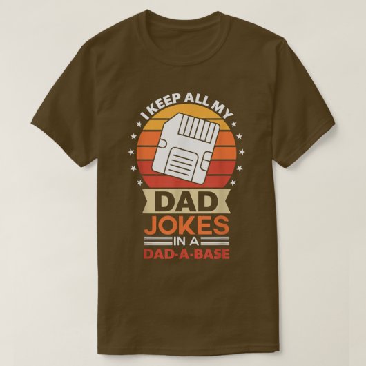 ik hou al mijn vaders grappen in een dadabase grap t-shirt (Design voorkant)